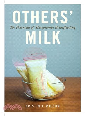 Others' Milk ― The Potential of Exceptional Breastfeeding
