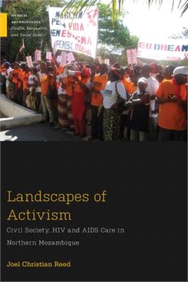 Landscapes of Activism ― Civil Society, HIV and AIDS Care in Northern Mozambique