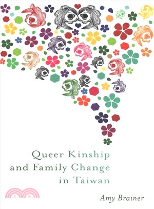 Queer Kinship and Family Change in Taiwan