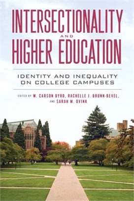 Intersectionality and Higher Education ― Identity and Inequality on College Campuses