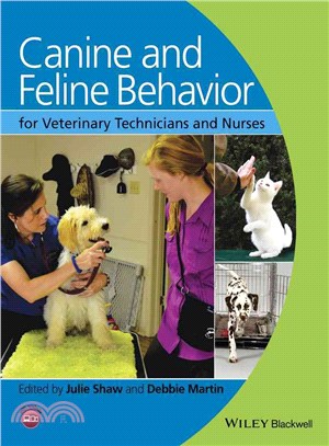 Canine And Feline Behavior For Veterinary Technicians And Nurses