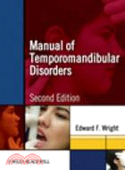 Manual of Temporomandibular Disorders with CD-ROM