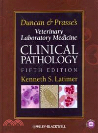 Duncan And Prasse'S Veterinary Laboratory Medicine: Clinical Pathology