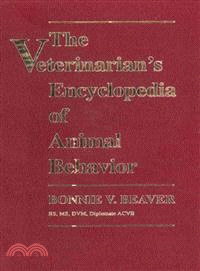 The Veterinarian'S Encyclopedia Of Animal Behavior