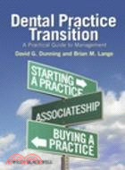 Dental Practice Transition: A Practical Guide to Management