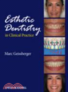 Esthetic Dentistry in Clinical Practice