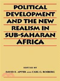 Political Development and the New Realism in Sub-Saharan Africa