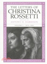 The Letters of Christina Rossetti