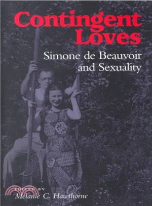 Contingent Loves ― Simone De Beauvoir and Sexuality