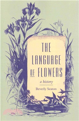 The Language of Flowers ― A History