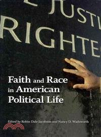 Faith and Race in American Political Life