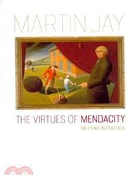 The Virtues of Mendacity