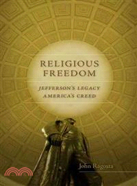Religious Freedom — Jefferson's Legacy, America's Creed