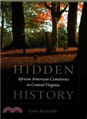 Hidden History ─ African American Cemeteries in Central Virginia
