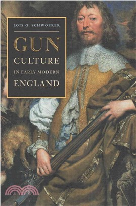 Gun Culture in Early Modern England