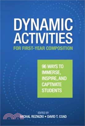 Dynamic Activities for First-Year Composition