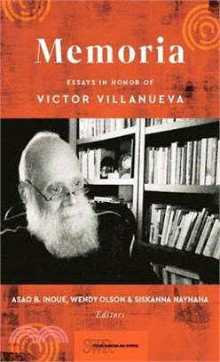 Memoria: Essays in Honor of Victor Villanueva