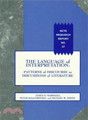 The Language of Interpretation ― Patterns of Discourse in Discussions of Literature