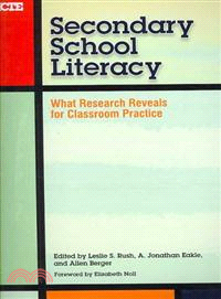 SECONDARY SCHOOL LITERACY — What Research Reveals for Classroom Practice