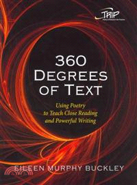 360 Degrees of Text—Using Poetry to Teach Close Reading and Powerful Writing
