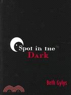 Spot in the dark