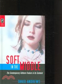 Soft in the Middle