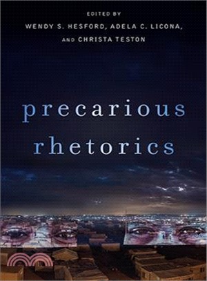 Precarious Rhetorics