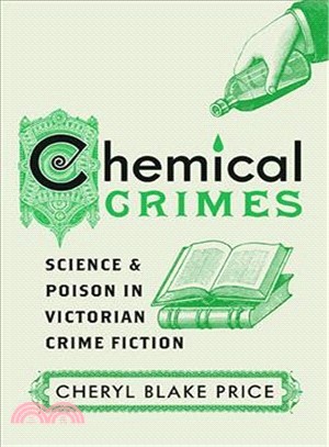 Chemical Crimes ― Science and Poison in Victorian Crime Fiction