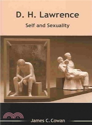 D. H. Lawrence ― Self and Sexuality