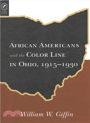 African Americans Color Line in Ohio, 1915-1930