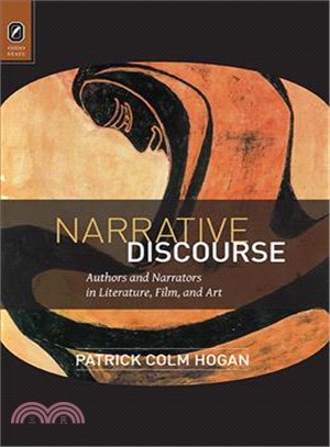 Narrative Discourse ― Authors and Narrators in Literature, Film, and Art