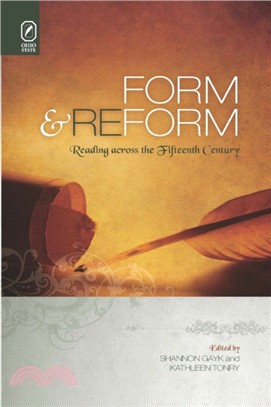 Form and Reform：Reading across the Fifteenth Century