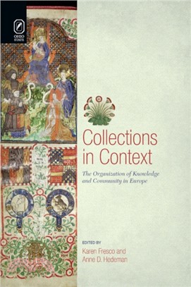 Collections in Context：The Organization of Knowledge and Community in Europe