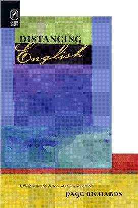 Distancing English：A Chapter in the History of the Inexpressible