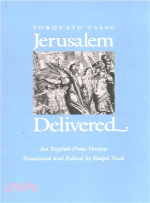 Jerusalem Delivered ― An English Prose Version