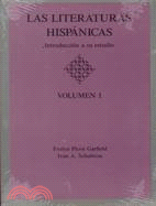 Las Literaturas Hispanicas: Introduccion a Su Estudio