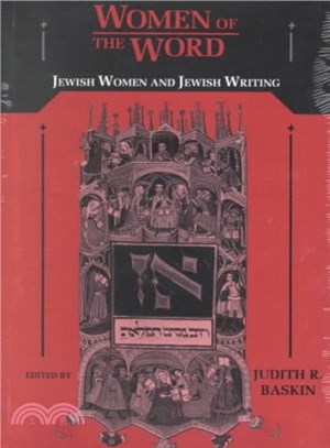 Women of the Word ― Jewish Women and Jewish Writing