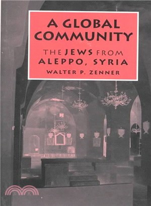 A Global Community ― The Jews from Aleppo, Syria