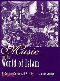 Music in the World of Islam ― A Socio-Cultural Study