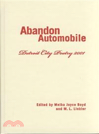 Abandon Automobile ― Detroit City Poetry 2001