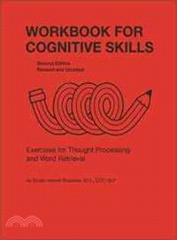 Workbook for Cognitive Skills ─ Exercises for Thought Processing and Word Retrieval