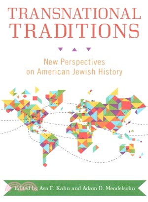 Transnational Traditions ─ New Perspectives on American Jewish History