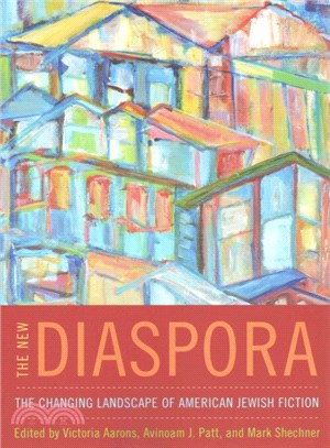 The New Diaspora ─ The Changing Landscape of American Jewish Fiction