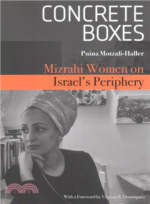 Concrete Boxes ─ Mizrahi Women on Israel's Periphery