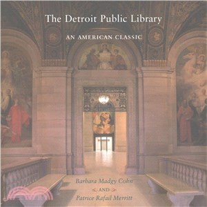 The Detroit Public Library ─ An American Classic