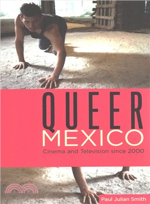 Queer Mexico ─ Cinema and Television Since 2000