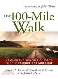 THE 100-MILE WALK