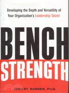 BENCH STRENGTH