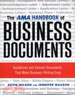 The Ama Handbook Of Business Documents ─ Guidelines And Sample Documents That Make Business Writing Easy