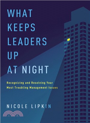 What Keeps Leaders Up At Night